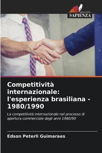 Competitività internazionale: l'esperienza brasiliana - 1980/1990
