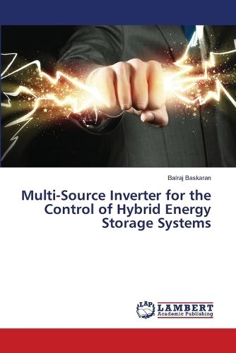 Multi-Source Inverter for the Control of Hybrid Energy Storage Systems