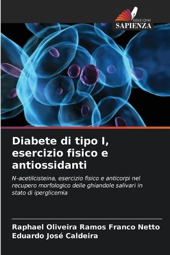Diabete di tipo I, esercizio fisico e antiossidanti