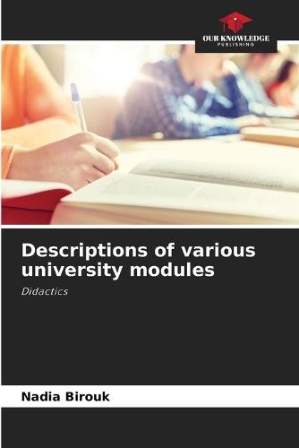 Descriptions of various university modules