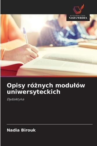 Opisy różnych modulów uniwersyteckich