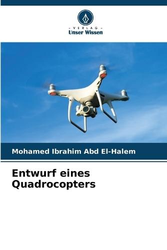 Entwurf eines Quadrocopters