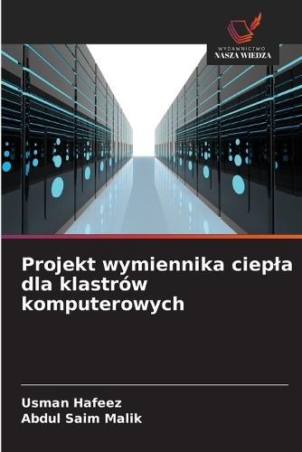 Projekt wymiennika ciepla dla klastrów komputerowych