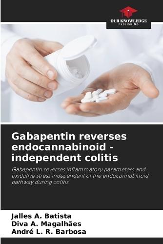Gabapentin reverses endocannabinoid - independent colitis