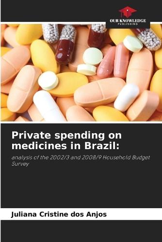 Private spending on medicines in Brazil