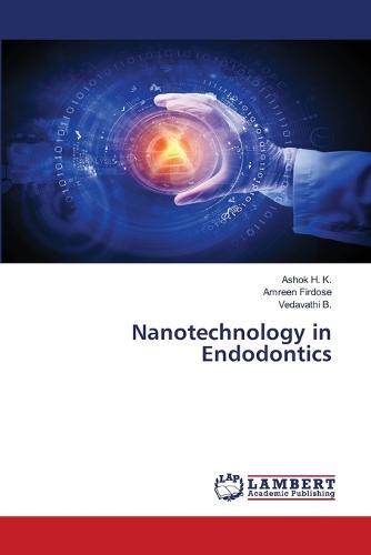 Nanotechnology in Endodontics