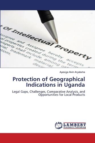Protection of Geographical Indications in Uganda