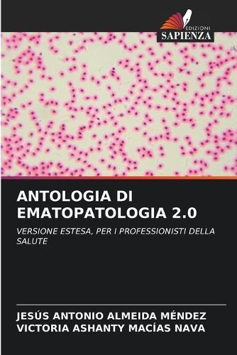 Antologia Di Ematopatologia 2.0