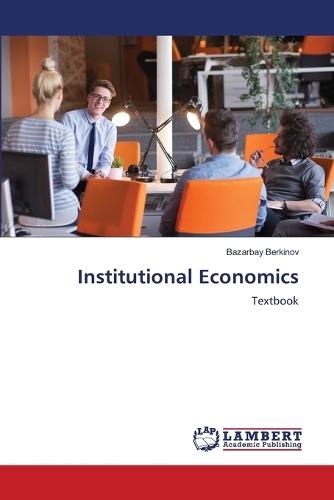 Institutional Economics