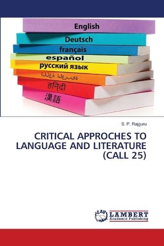 Critical Approches to Language and Literature (Call 25)