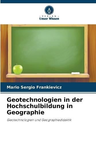 Geotechnologien in der Hochschulbildung in Geographie