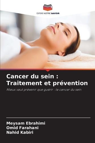 Cancer du sein: Traitement et prévention