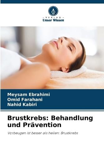 Brustkrebs: Behandlung und Prävention