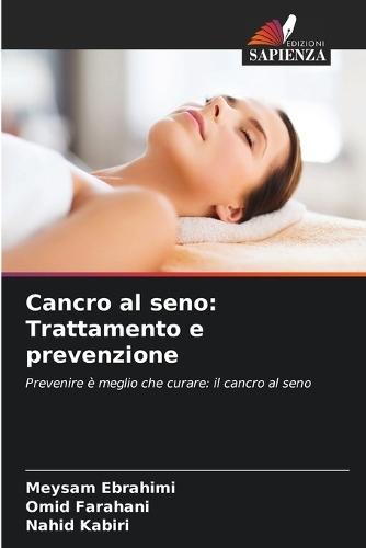 Cancro al seno: Trattamento e prevenzione