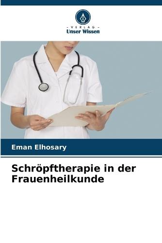 Schröpftherapie in der Frauenheilkunde