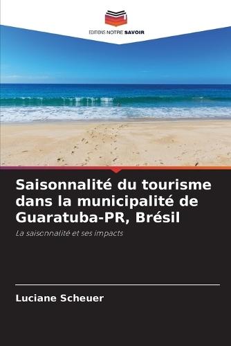 Saisonnalité du tourisme dans la municipalité de Guaratuba-PR, Brésil