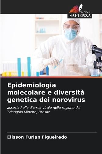 Epidemiologia molecolare e diversit� genetica dei norovirus