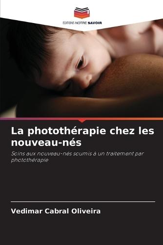 La photothérapie chez les nouveau-nés