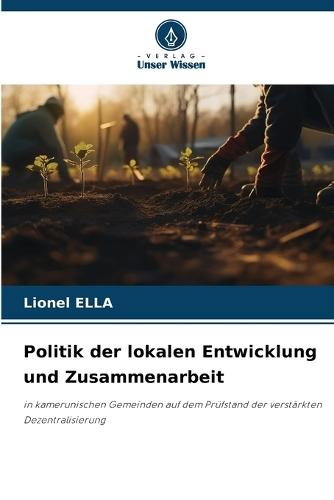 Politik der lokalen Entwicklung und Zusammenarbeit