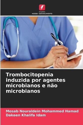 Trombocitopenia induzida por agentes microbianos e não microbianos