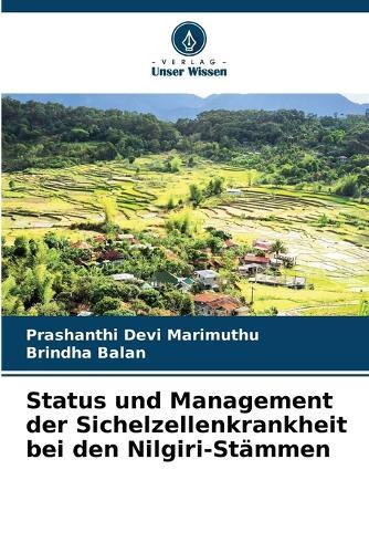 Status und Management der Sichelzellenkrankheit bei den Nilgiri-Stämmen