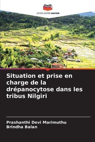 Situation et prise en charge de la drépanocytose dans les tribus Nilgiri