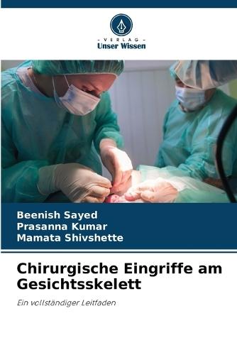 Chirurgische Eingriffe am Gesichtsskelett