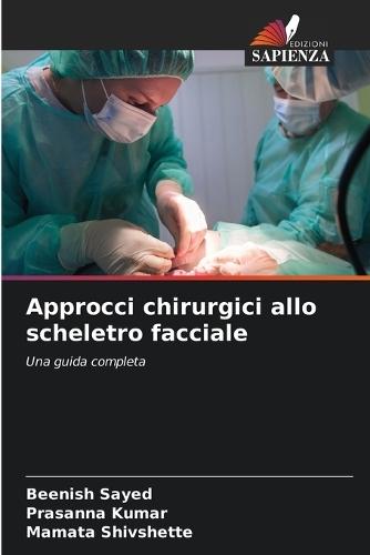 Approcci chirurgici allo scheletro facciale