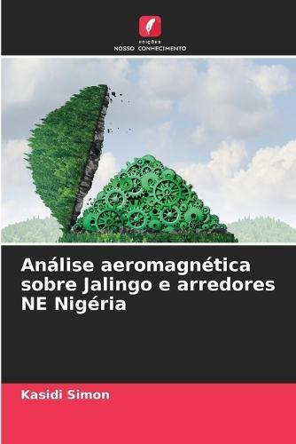 Análise aeromagnética sobre Jalingo e arredores NE Nigéria