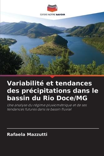 Variabilité et tendances des précipitations dans le bassin du Rio Doce/MG