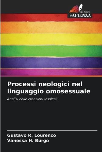 Processi neologici nel linguaggio omosessuale