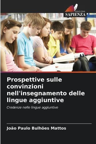 Prospettive sulle convinzioni nell'insegnamento delle lingue aggiuntive