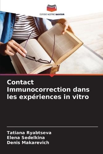 Contact Immunocorrection dans les expériences in vitro