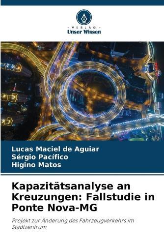 Kapazitätsanalyse an Kreuzungen: Fallstudie in Ponte Nova-MG