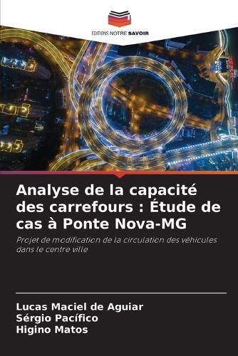 Analyse de la capacité des carrefours: Étude de cas à Ponte Nova-MG