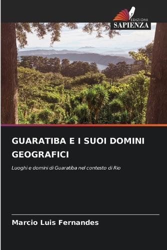 Guaratiba E I Suoi Domini Geografici