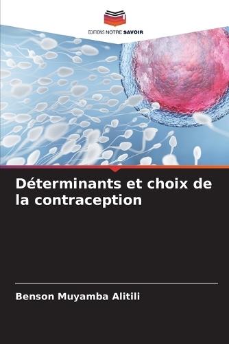 Déterminants et choix de la contraception