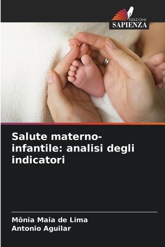 Salute materno-infantile: analisi degli indicatori