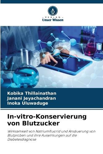 In-vitro-Konservierung von Blutzucker