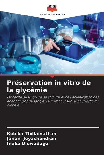Préservation in vitro de la glycémie