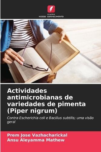 Actividades antimicrobianas de variedades de pimenta (Piper nigrum)