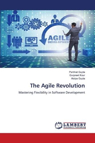 The Agile Revolution