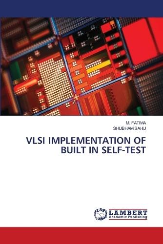 VLSI Implementation of Built in Self-Test