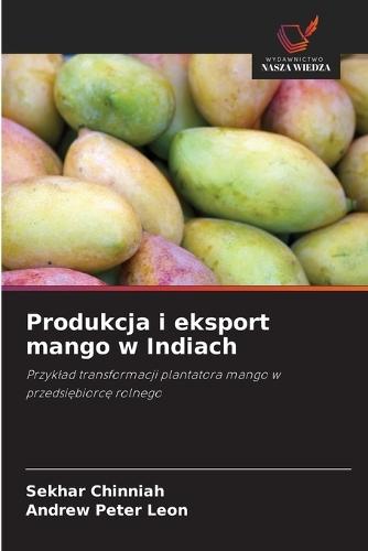 Produkcja i eksport mango w Indiach