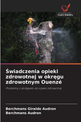 Świadczenia opieki zdrowotnej w okręgu zdrowotnym Ouenzé