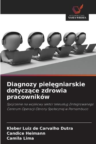 Diagnozy pielęgniarskie dotyczące zdrowia pracowników