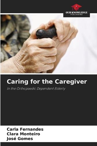 Caring for the Caregiver