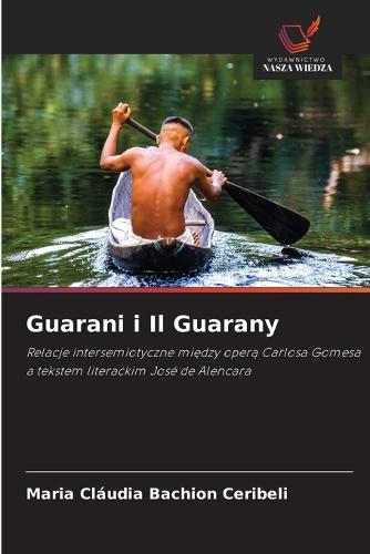 Guarani i Il Guarany