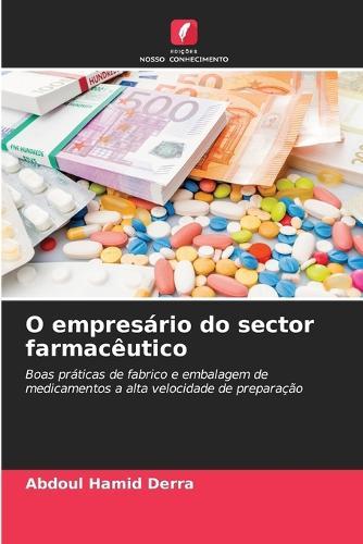 O empresário do sector farmacêutico