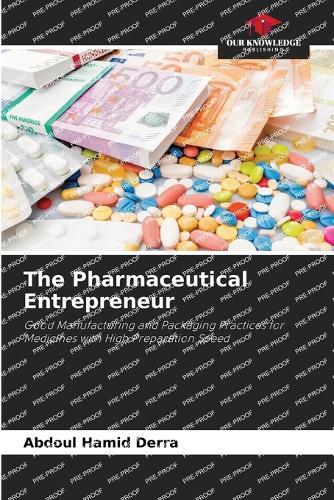 The Pharmaceutical Entrepreneur